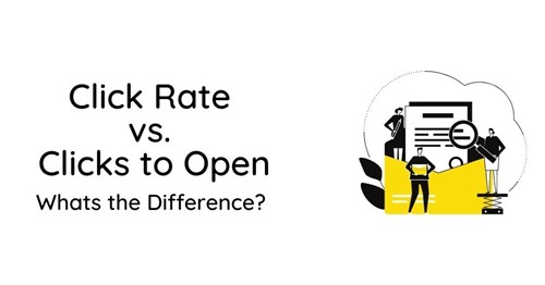 Click Rate vs. Click to Open Rate - Whats The Difference?