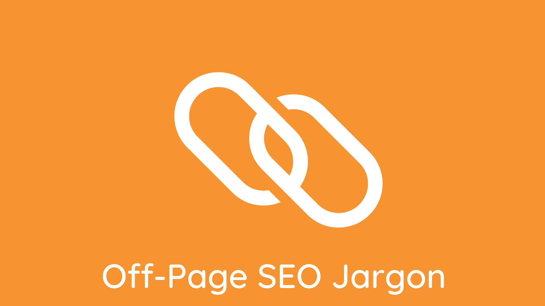 Off Page SEO Jargon