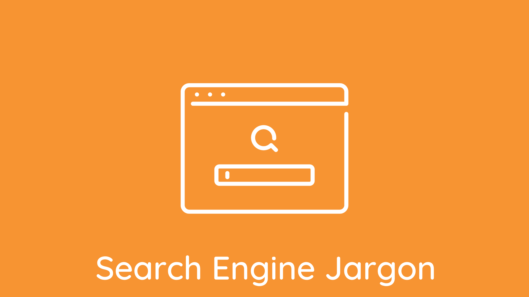 Search Engine Jargon